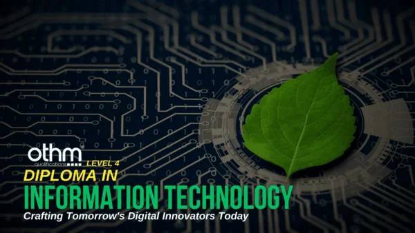 OTHM Level 4 Diploma in Information Technology